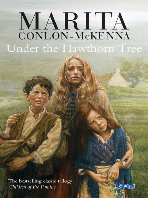 Title details for Under the Hawthorn Tree by Marita Conlon-McKenna - Wait list